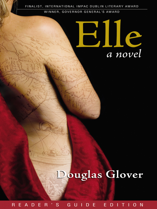 Title details for Elle by Douglas  Glover - Available